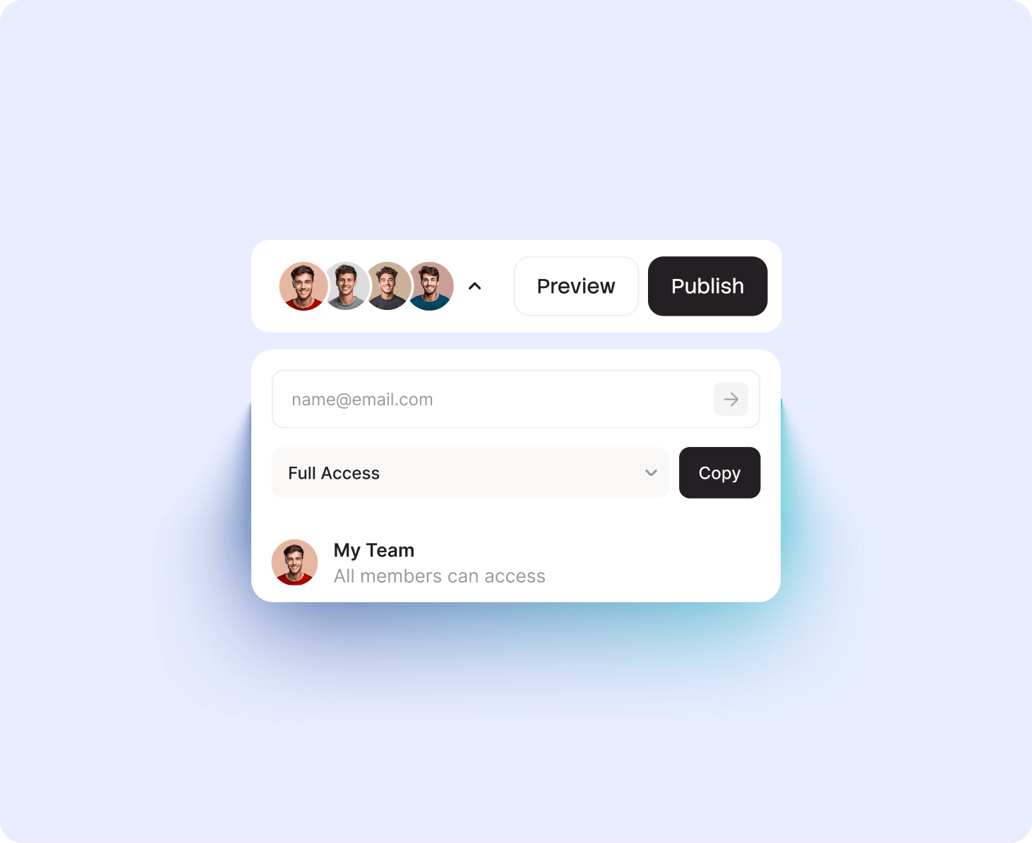 Sharing dialog with team avatars, Preview and Publish buttons, an email field, Full Access permission and a My Team entry